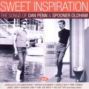 Various Artists: Sweet Inspiration, The Songs of Dan Penn and Spooner Oldham (Ace)