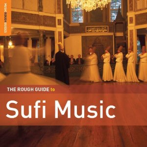 Various Artists: The Rough Guide to Sufi Music (World Music Network/Southbound)