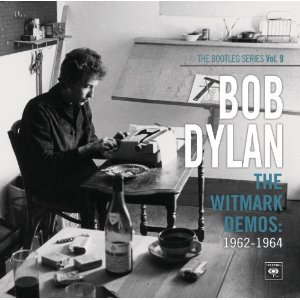 Bob Dylan: The Witmark Demos 1962-64 (Sony)