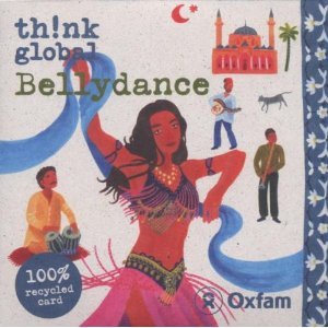 Various: Belly Dance (Think Global)