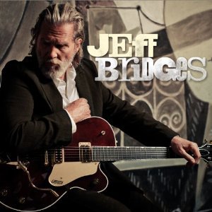 Jeff Bridges: Jeff Bridges (Blue Note)