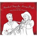 John Prine and Mac Wiseman: Standard Songs for Average People (Oh Boy)