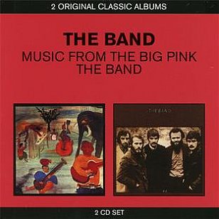 THE BARGAIN BUY: The Band; Music from Big Pink + The Band