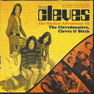 The Cleves: The Musical Adventures of the Clevedonaires, Cleves and Bitch (Frenzy)
