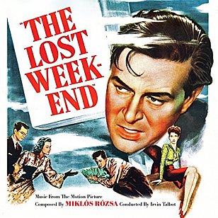 Miklos Rozsa: The Lost Weekend (1945, soundtrack)