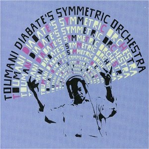 Toumani Diabate's Symmetric Orchestra: Boulevard de l'Independence (/Elite)