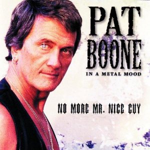 Pat Boone: No More Mr Nice Guy (1997)
