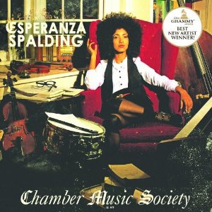 Esperanza Spalding: Chamber Music Society (Head Up)