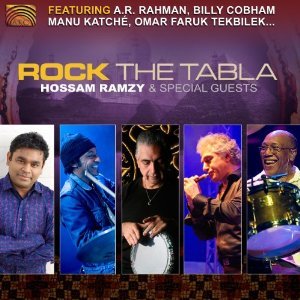 Hossam Ramzy: Rock the Tabla (Arc Music)