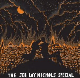 Jeb Loy Nicols: The Jeb Loy Nicols Special (Universal)