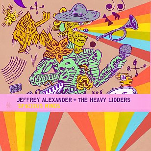 Jeffrey Alexander and the Heavy Lidders: Spacious Minds (Arrowhawk/digital outlets)