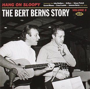 Various Artists: Hang on Sloopy; The Bert Berns Story Vol 3 (Ace/Border)