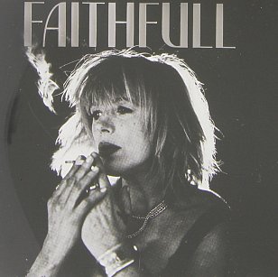 THE BARGAIN BUY: Marianne Faithfull; Faithfull, A Collection of Her Best Recordings