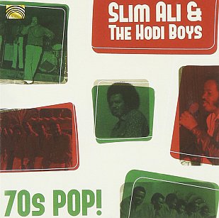 Slim Ali and the Hodi Boys: 70s Pop! (Arc Music)