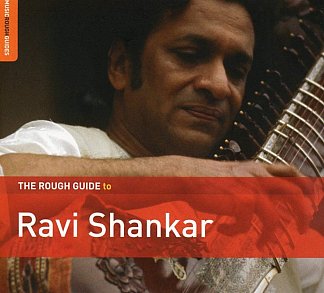 Ravi Shankar: The Rough Guide to Ravi Shankar (Rough Guide/Southbound)