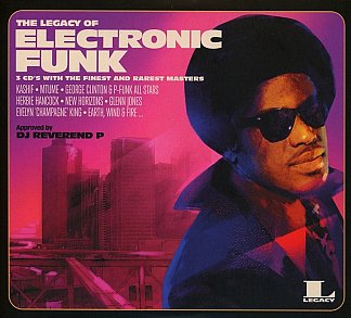 THE BARGAIN BUY: Various Artists; The Legacy of Electronic Funk