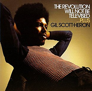 RECOMMENDED REISSUE: Gil Scott-Heron; The Revolution Will Not Be Televised . . . Plus (Flying Dutchman/Border)