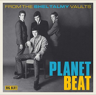 Various Artists: Planet Beat; From The Shel Talmy Vaults (Big Beat/Border)