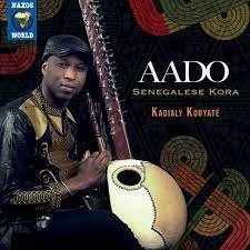 Kadialy Kouyate: Aado (Naxos/digital outlets)