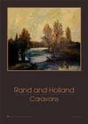 Rand and Holland: Caravans (Spunk)