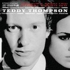 Teddy Thompson: Up Front and Down Low ((Verve)