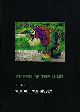 TIGERS OF THE MIND by MICHAEL MORRISSEY