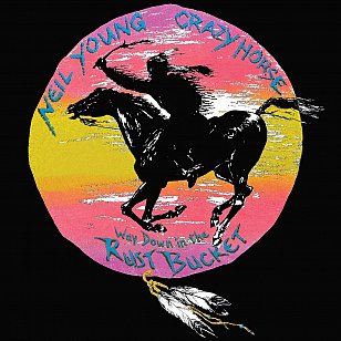 Neil Young and Crazy Horse: Way Down in the Rust Bucket (1990, released 2021)