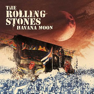 THE ROLLING STONES; HAVANA MOON (Sony DVD/2CD)