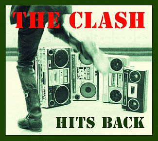 RECOMMENDED REISSUE: The Clash; Hits Back (Sony)