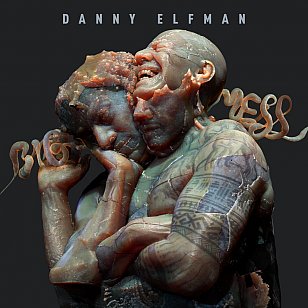 Danny Elfman: Big Mess (Nonesuch/digital outlets)