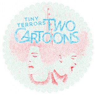 Two Cartoons: Tiny Terrors (Far South/Yellow Eye)