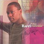 Ravi Coltrane: In Flux (SLG)