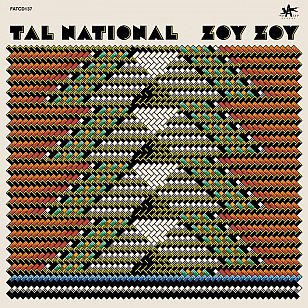 Tal National: Zoy Zoy (Fat Cat/Southbound)