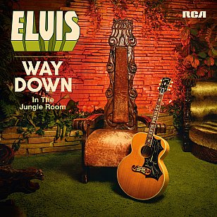 Elvis Presley: Way Down in the Jungle Room (RCA)