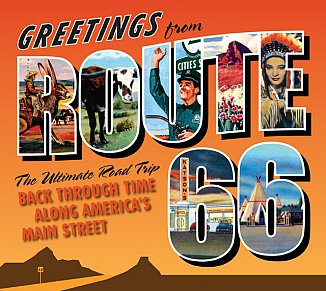 GREETINGS FROM ROUTE 66, edited by MICHAEL DREGNI
