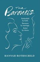 THE BARONESS by HANNAH ROTHSCHILD