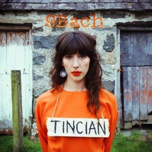9Bach: Tincian (Real World/Southbound)