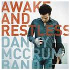 Danny McCrum Band: Awake and Restless (McCrum)