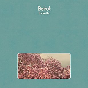 Beirut: No No No (4AD)