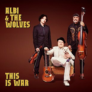 Albi and the Wolves: This is War (Second Hand Records/digital outlets)