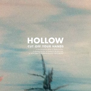 Cut Off Your Hands: Hollow (Speak N Spell)