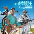 Jimmy Buffett: Live in Anguilla (Mailboat/Rhythmethod)
