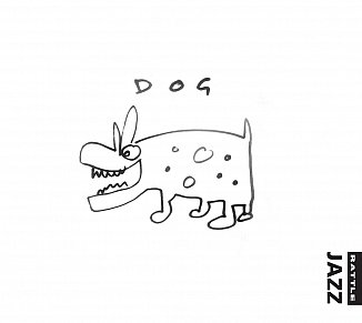 Dog: Dog (Rattle Jazz)