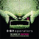 8-Bit Operators: The Music of Kraftwerk (Receptor/EMI)