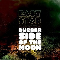 Easy Star All-Stars: Dubber Side of the Moon (Easy Star/Southbound)