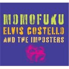 Elvis Costello and the Imposters: Momofuku (Lost Highway)