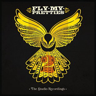 Fly My Pretties: The Studio Recordings, Part One (Loop)