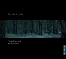 Tania Giannouli, Paulo Chagas: Forest Stories (Rattle)