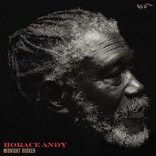 Horace Andy: Midnight Rocker (On-U Sound)