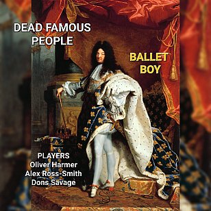 Dead Famous People: Ballet Boy (digital outlets)